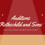 Rothschild and Sons Auditions